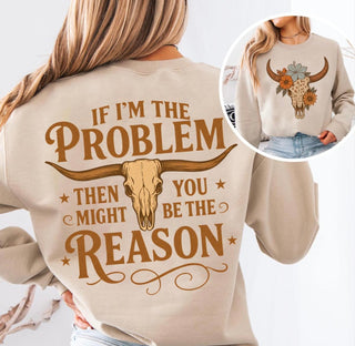 If I'm The Problem Graphic Top