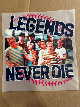 Legends Never Die DTF Print