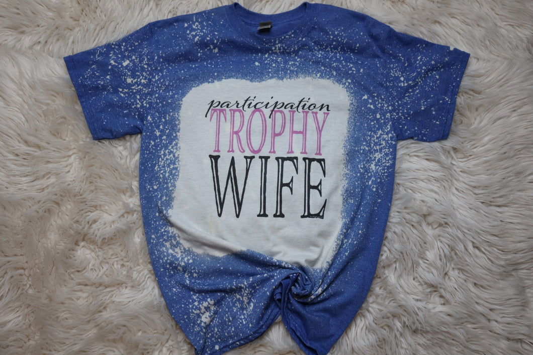 Bleached Blue Trophy Wife T-shirt