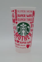 Load image into Gallery viewer, Mom Wife Starbucks Cold Cups 24oz
