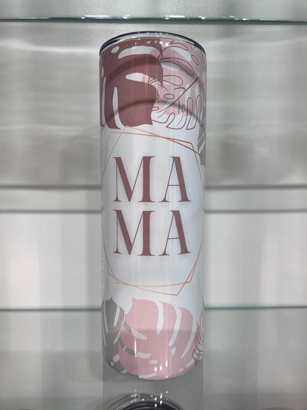 MAMA Tumbler